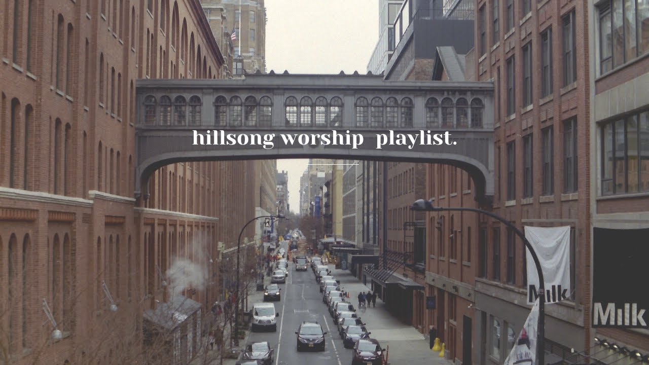 𝐏𝐥𝐚𝐲𝐥𝐢𝐬𝐭 | 바쁜 도시의 삶 속 평안을 주는 오래된 힐송 찬양들 | Hillsong worship, Piano hymns, Christian music playlist