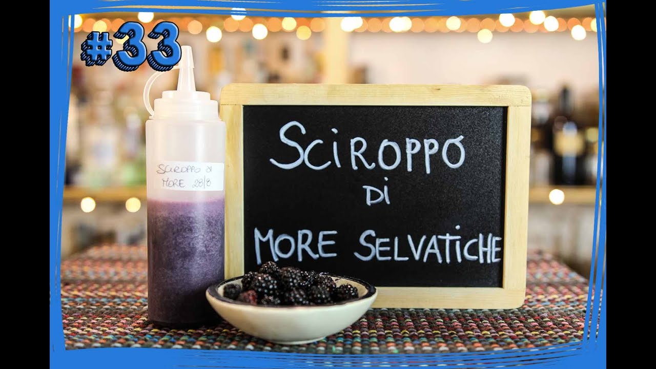 #33 Basi e Premix - Come preparare un ottimo sciroppo di more selvatiche fresche