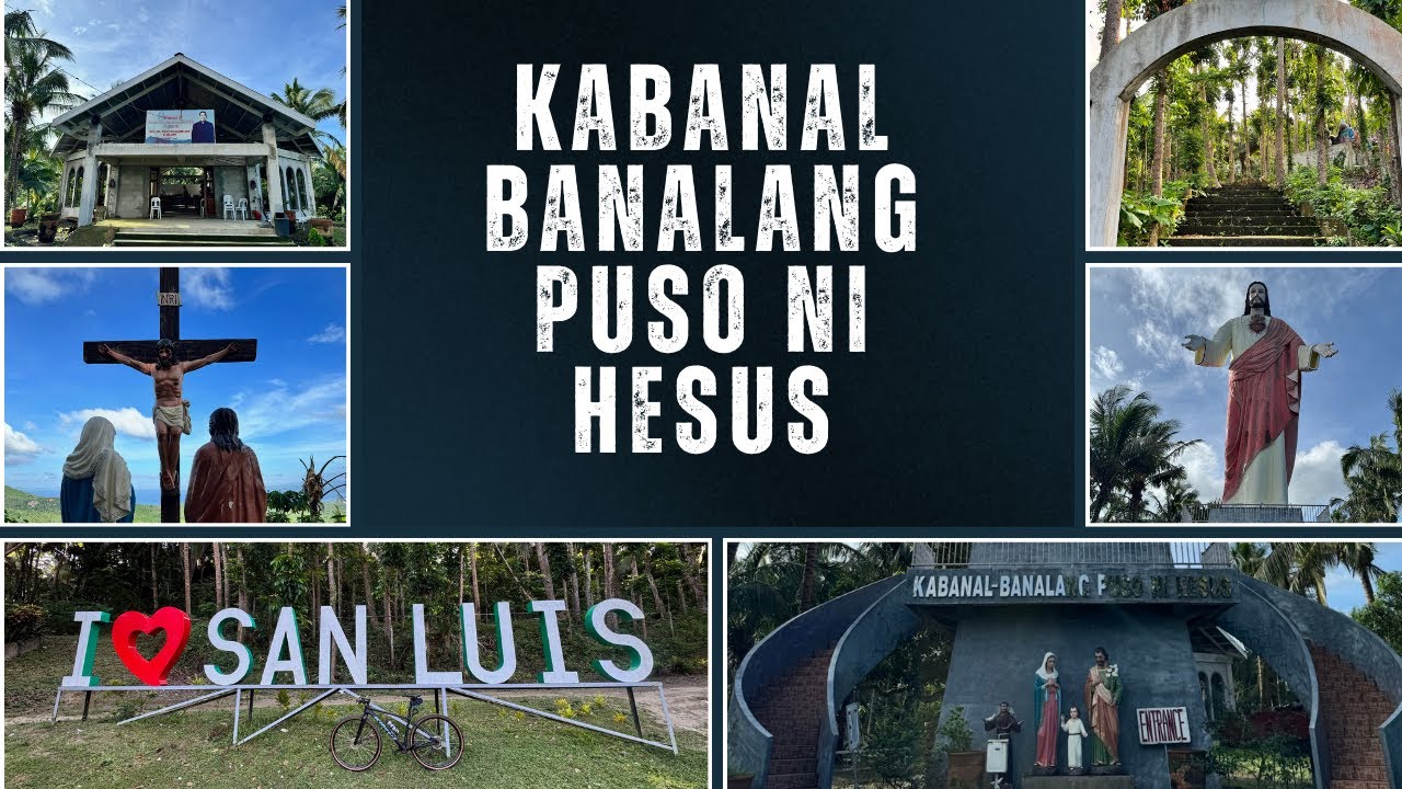 KABANAL-BANALANG PUSO NI HESUS / SAN LUIS BATANGAS 