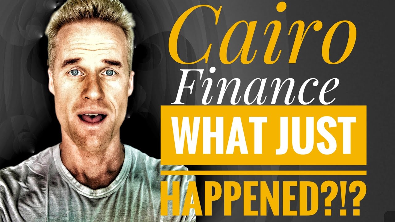🔥CAIRO FINANCE | 😮WHAT JUST HAPPENED WITH CAIRO???
