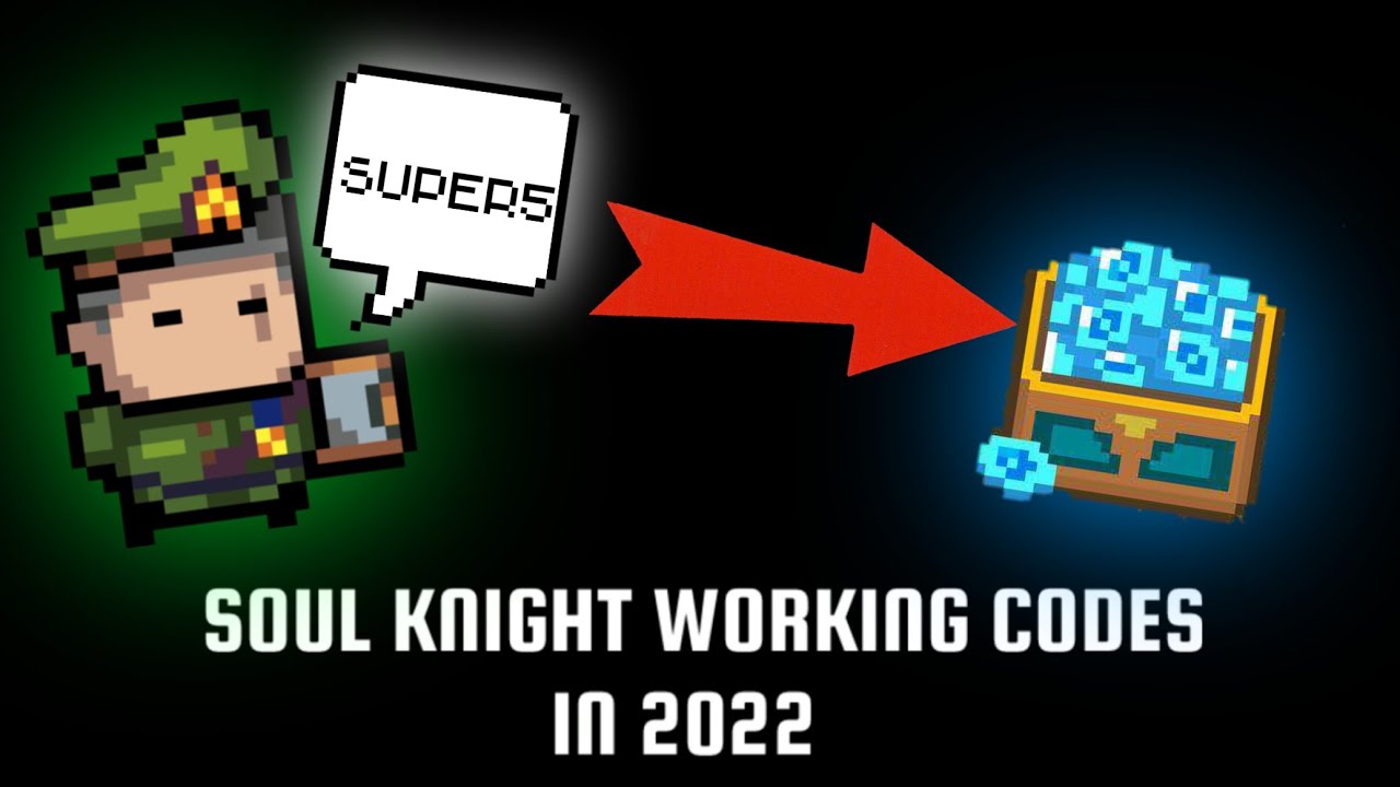 ALL Working Soul Knight Codes In 2022