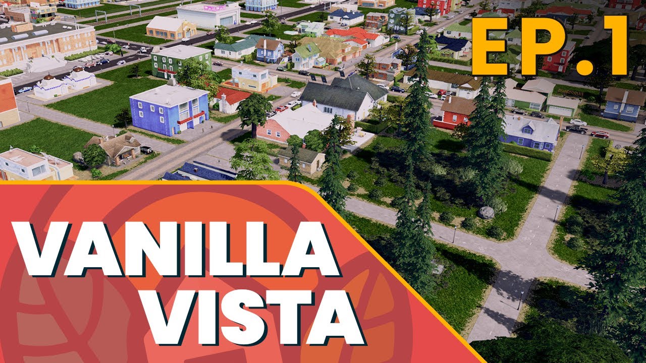 Vanilla Vista Ep 1 | Complete Beginner's Guide to Cities Skylines | Vanilla 2023 #PCGamePass