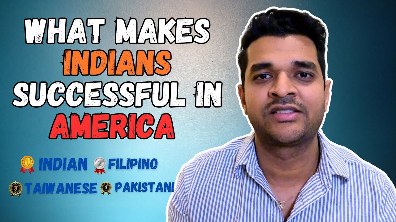 How did Indians become the most Successful Ethnic community in America | Living the American Dream