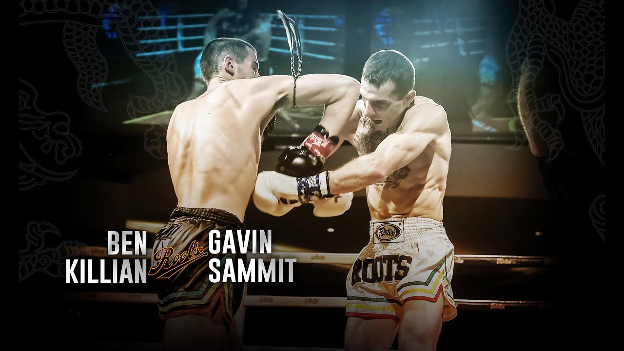 Roots Muaythai 18: Ben Killian vs Gavin Sammit