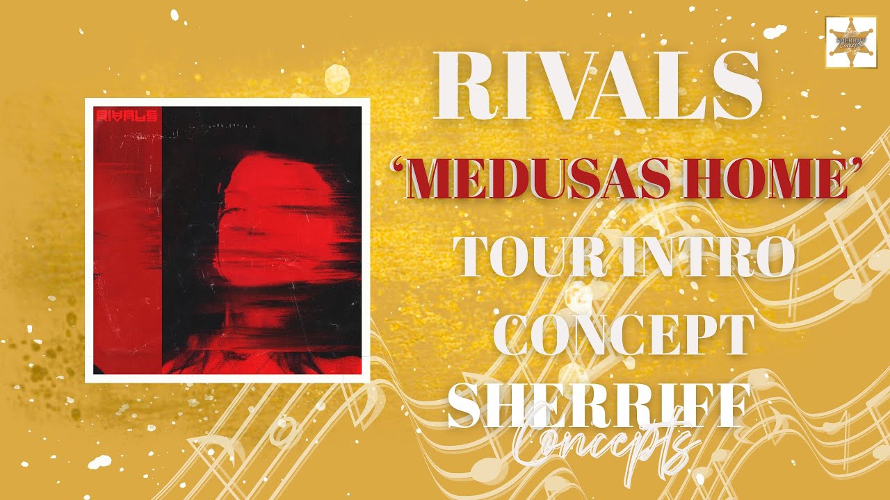 RIVALS - MEDUSAS HOME TOUR INTRO CONCEPT
