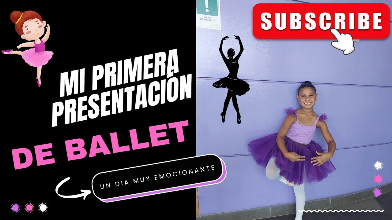 Mi primera presentación de Ballet 🧚‍♀️