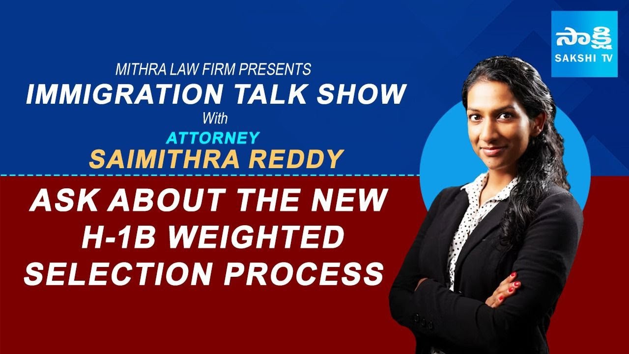 NRI Immigration Show with Attorney Saimithra Reddy | H-1B Weighted Selection Process @SakshiTV