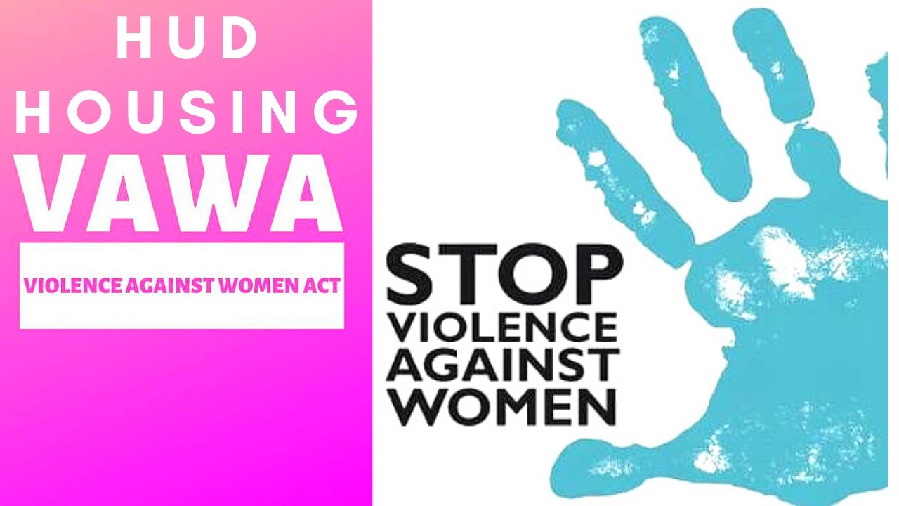 Low Income Housing - Violence Against Women Act (VAWA)