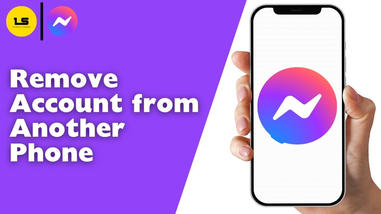 How to Remove Messenger Account from Another Phone 2026
