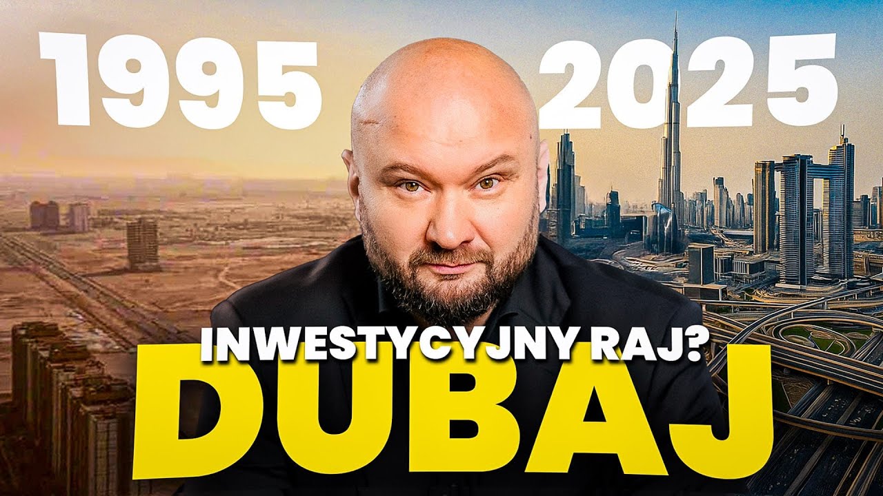 INWESTOWANIE W DUBAJU 2025 - ILE MOŻNA ZAROBIC ? CZY TO NAPRAWDĘ SIĘ OPŁACA ?
