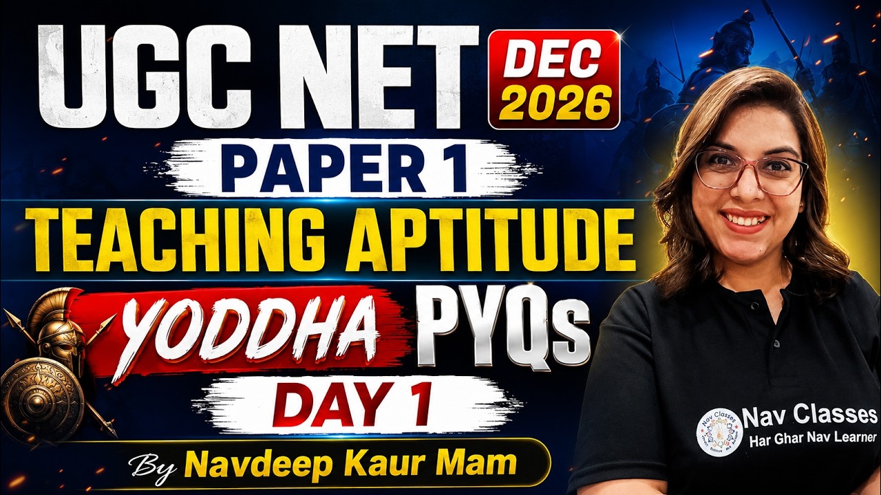UGC NET Dec 2026 Paper 1 | Teaching Aptitude PYQs Day 1 | Teaching Aptitude for UGC NET Navdeep Kaur