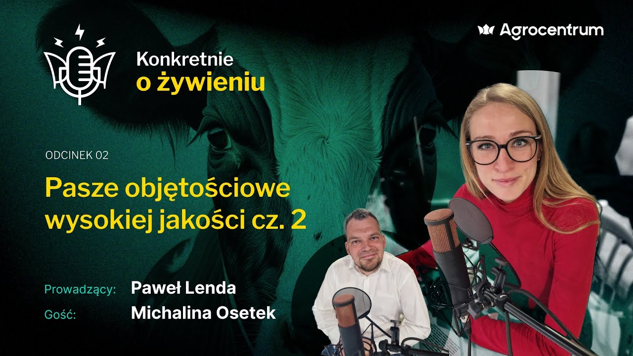 Pasze objętościowe wysokiej jakości - sianokiszonki/cz.2