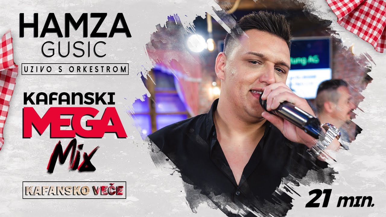 HAMZA GUSIC - KAFANSKI MEGA MIX 21MIN | UZIVO UZ PRATNJU ORKESTRA 2022 | OTV VALENTINO
