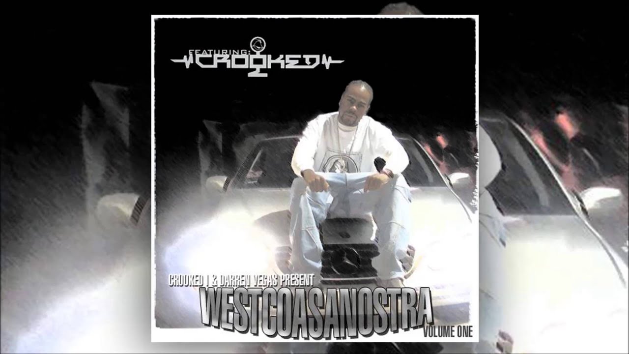 KXNG CROOKED I - Westcoasanostra Volume 1 *FULL EP*