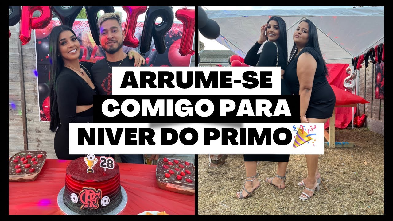 Arrume-se comigo para o niver do primo 🎉❤️ do lixoo 🗑 ao luxo 😎