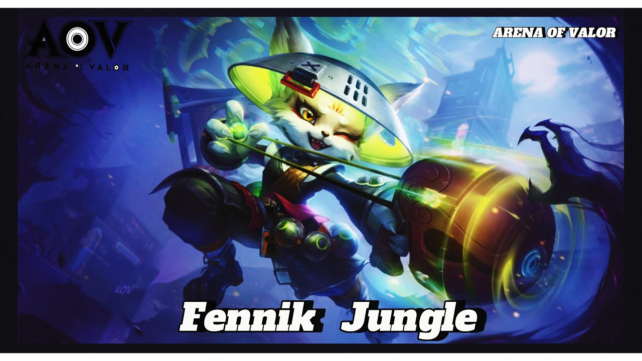 AOV : FENNIK JUNGLE RANK,ARENA OF VALOR
