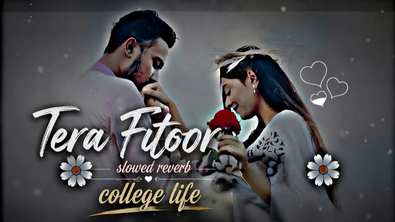 Tera Fitoor ( Slowed reverb ) Arijit Singh | Himesh Reshammiya | Genius ( 2018 ) @Relex_musical_1 