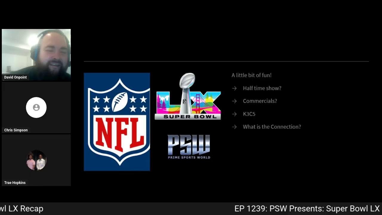 EP 1239: PSW Presents: Super Bowl LX Recap