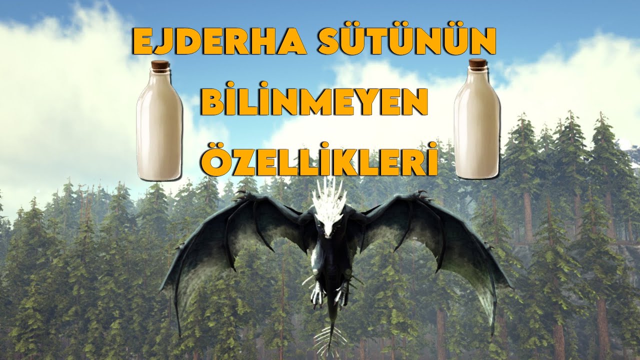 Ejderha Sütünün Bilinmeyen Özellikleri | Ark: Survival Evolved