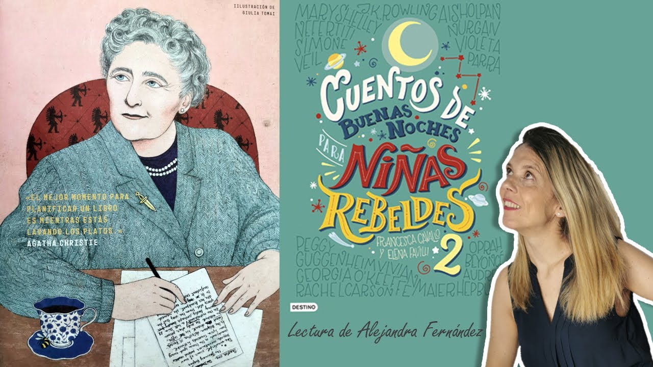 Agatha Christie | Cuentos de Buenas Noches Para Niñas Rebeldes 2