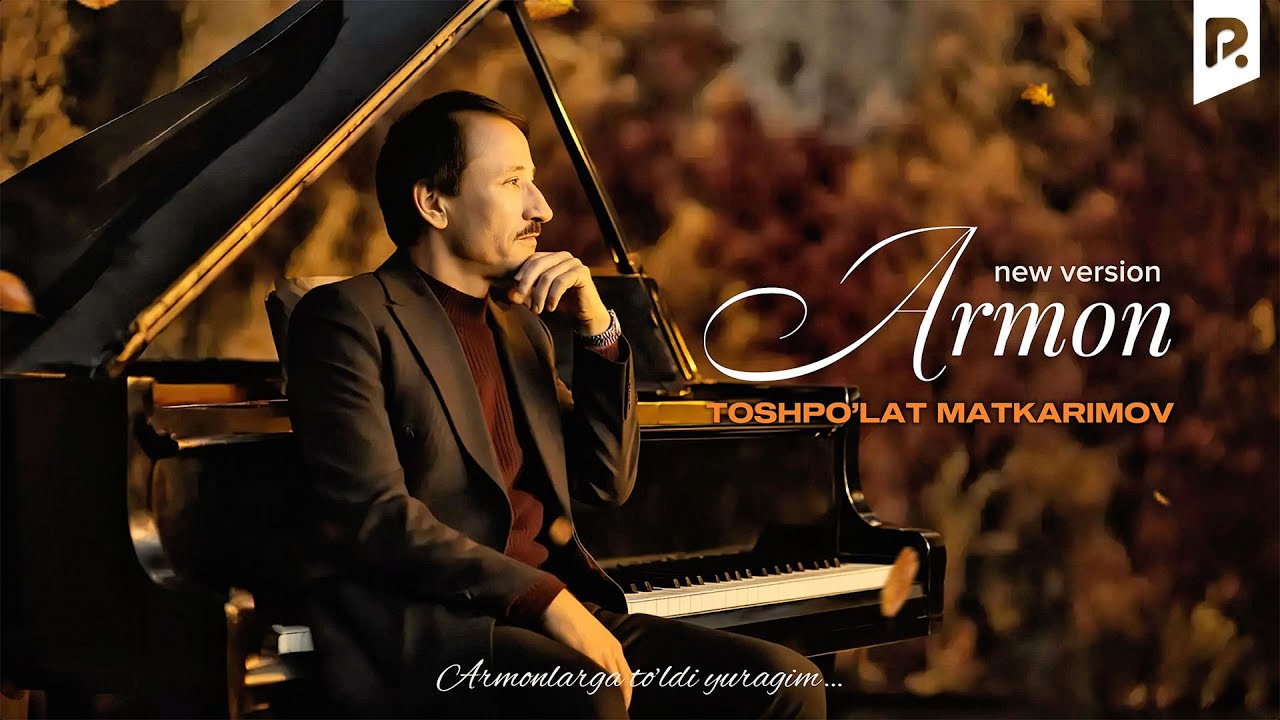 Toshpo'lat Matkarimov - Armon (Official Music)