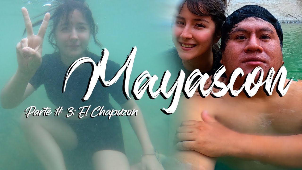 Mayascon | Part 3: El Chapuzon | Circuito de Lagunas | Rey por el Mundo