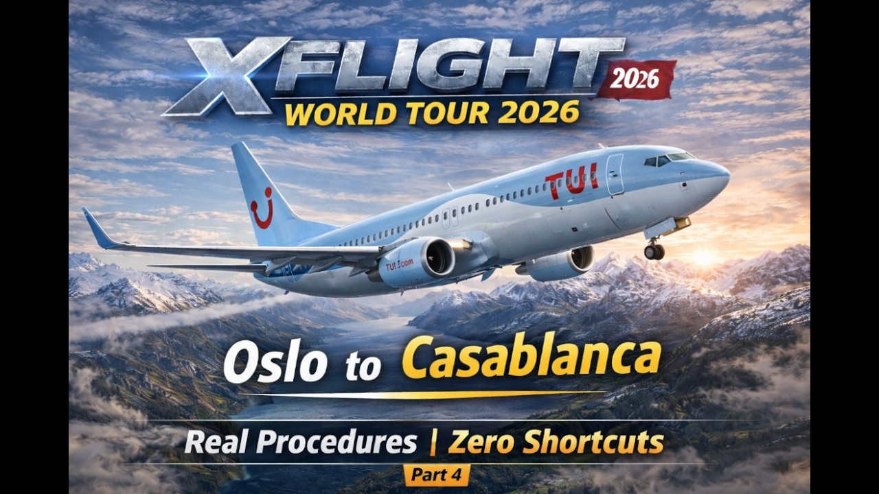 World Tour 2026 | PMDG 737-800 | ENGM Oslo ➜ GMMN Casablanca | Full Flight Realistico | MSFS 2024