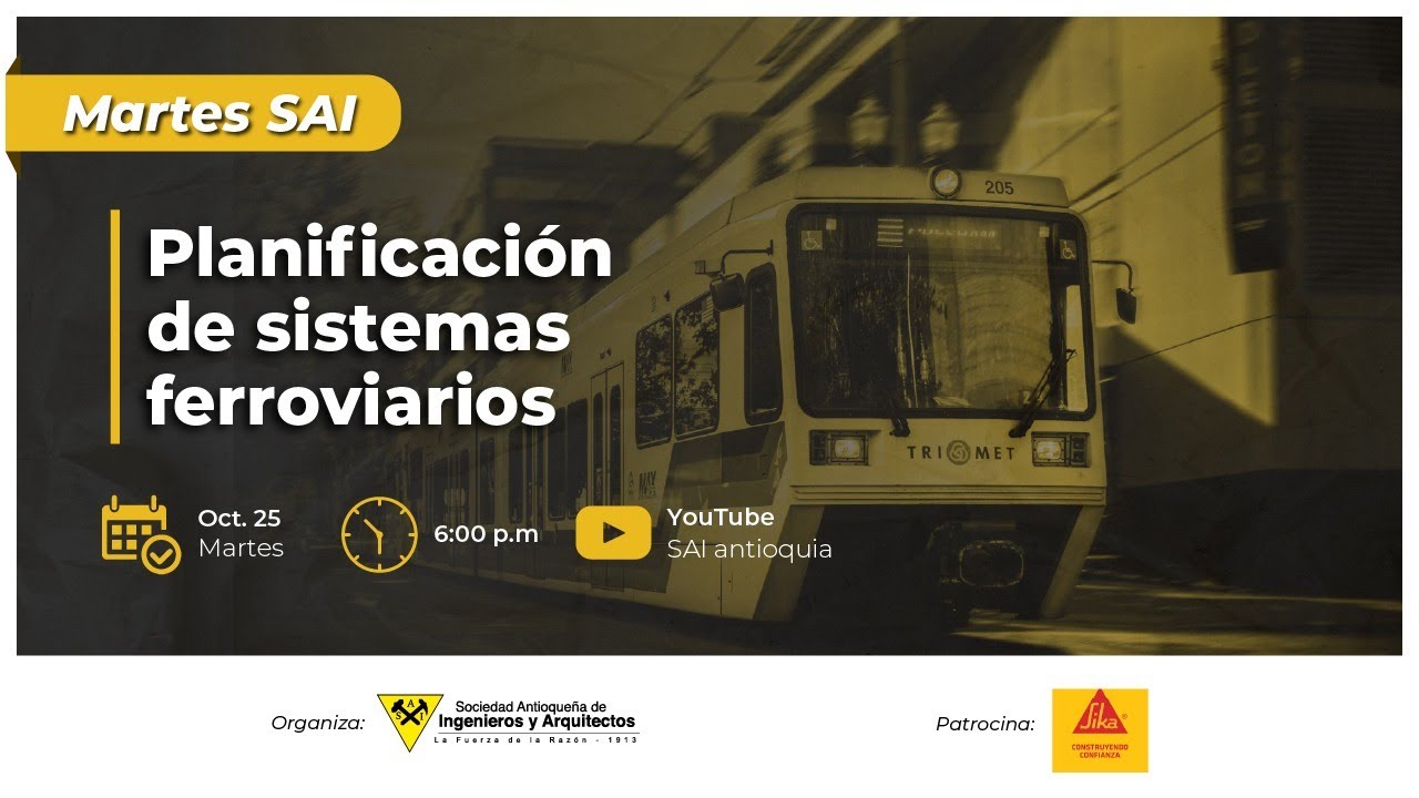 #MartesSAI Oct. 25: Planificación de sistemas ferroviarios