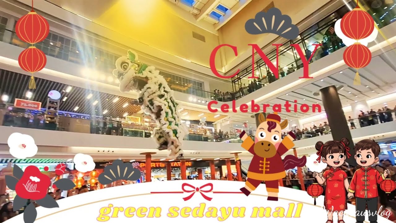Green Sedayu Mall Chinese New Year Celebration | Barongsai Tonggak Show 🐉🧧