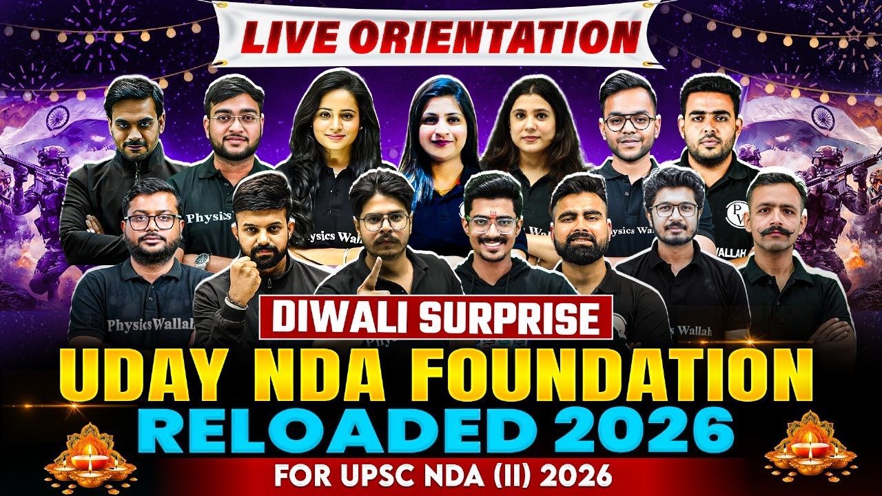 UDAY NDA Foundation Reloaded 2026 for UPSC NDA 2, 2026 Exam | Live Orientation Session | NDA 2026