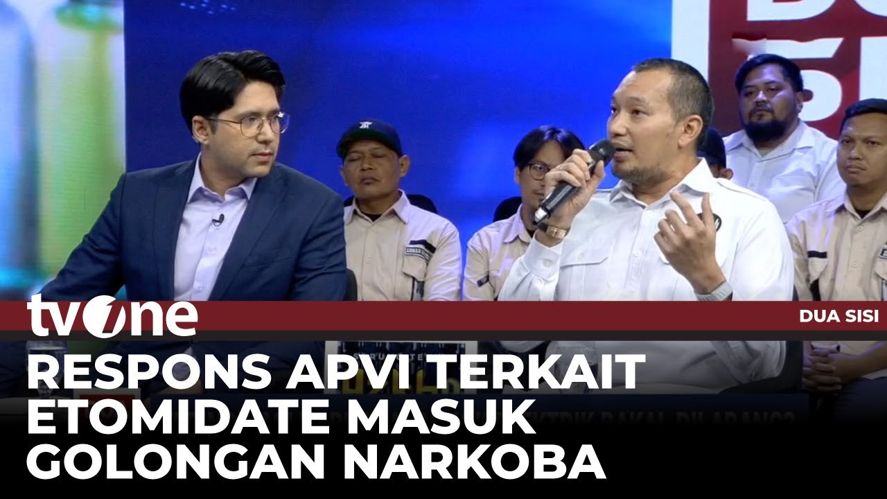 Etomidate Termasuk Narkoba, Ketum APVI: Barang Berpita Cukai Kami Pastikan Aman | Dua Sisi