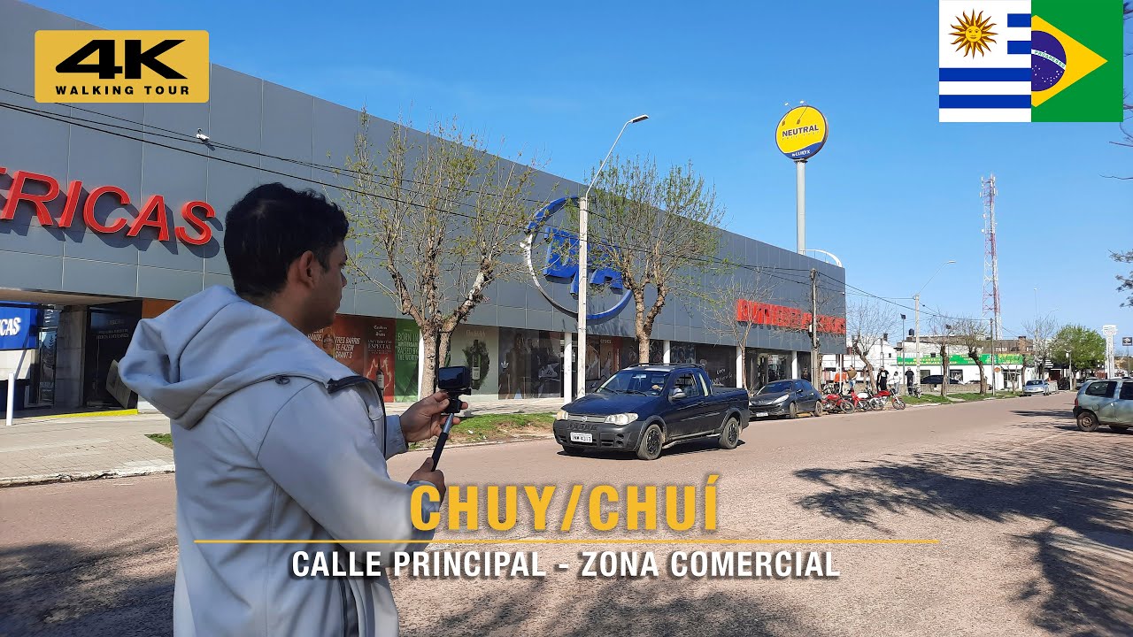 🇺🇾 CHUY/CHUÍ: Zona comercial frontera entre Brasil y Uruguay | WALKING TOUR 2024 [ 4K ] Conoce Chuy!