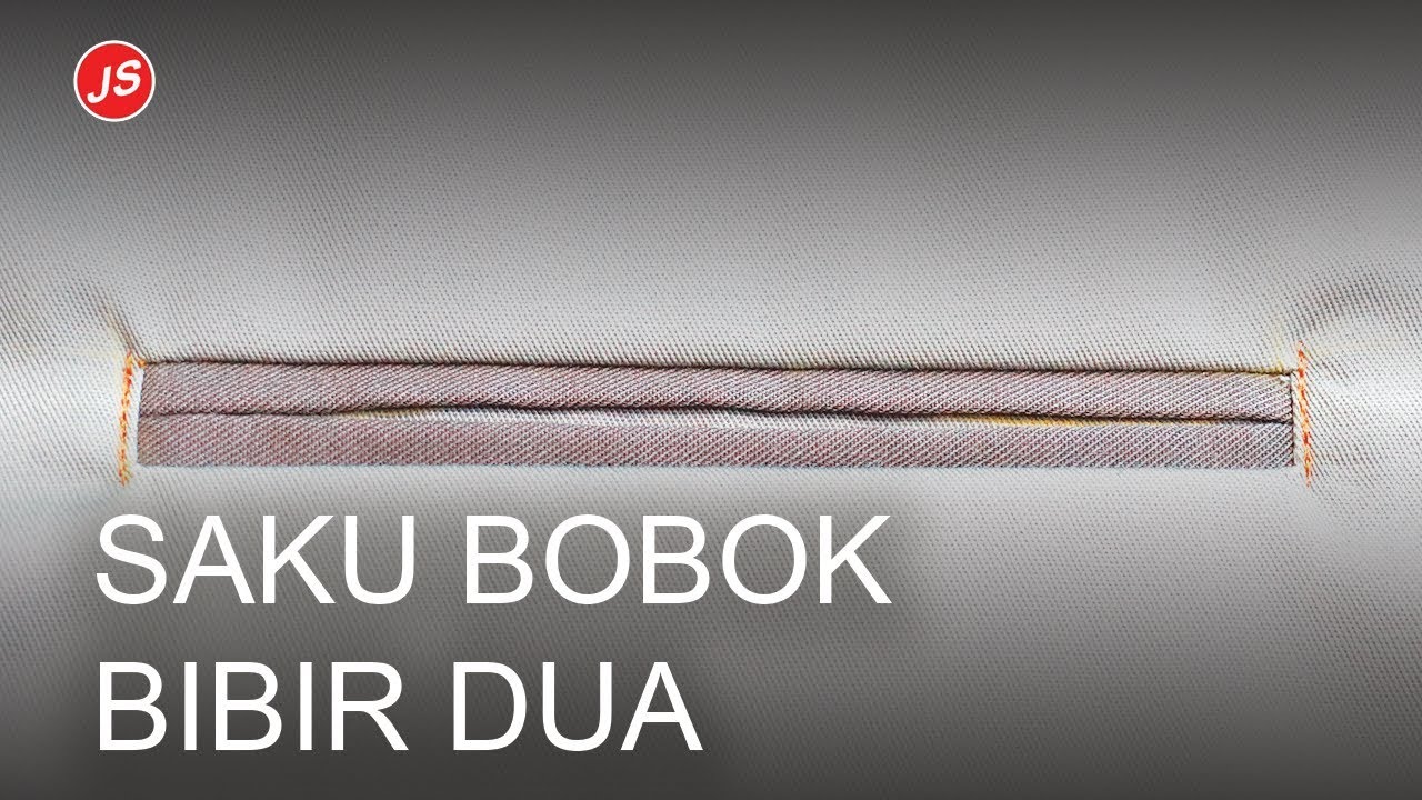 Cara Menjahit Saku Bobok Paspol Bibir Dua