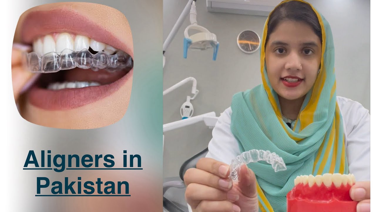 Aligners in Pakistan|Cost of Aligners| Complete guidance of Aligners| Where to get Aligners from?