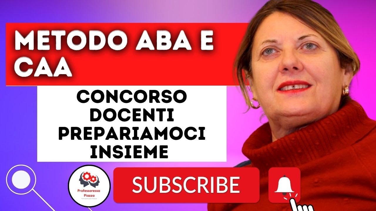 Metodo ABA e CAA | Professoressa Piazza