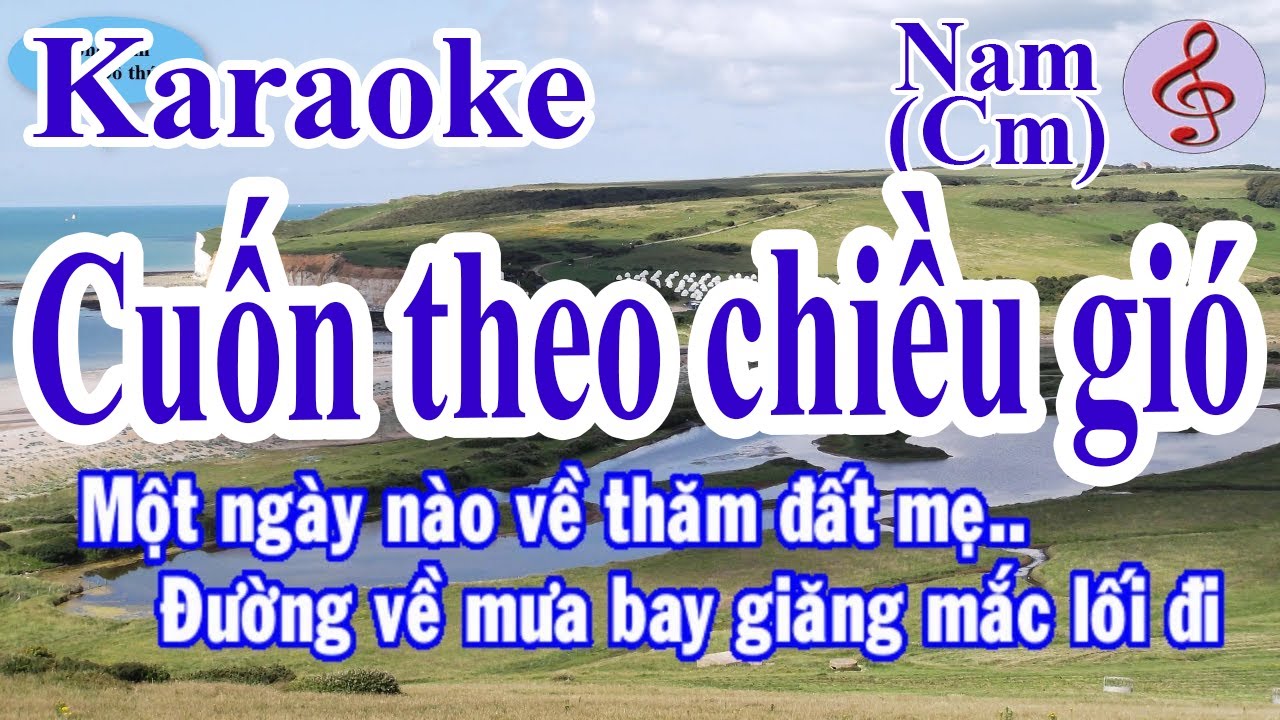 karaoke Cuốn theo chiều gió | Tone nam Đô thứ 72 |