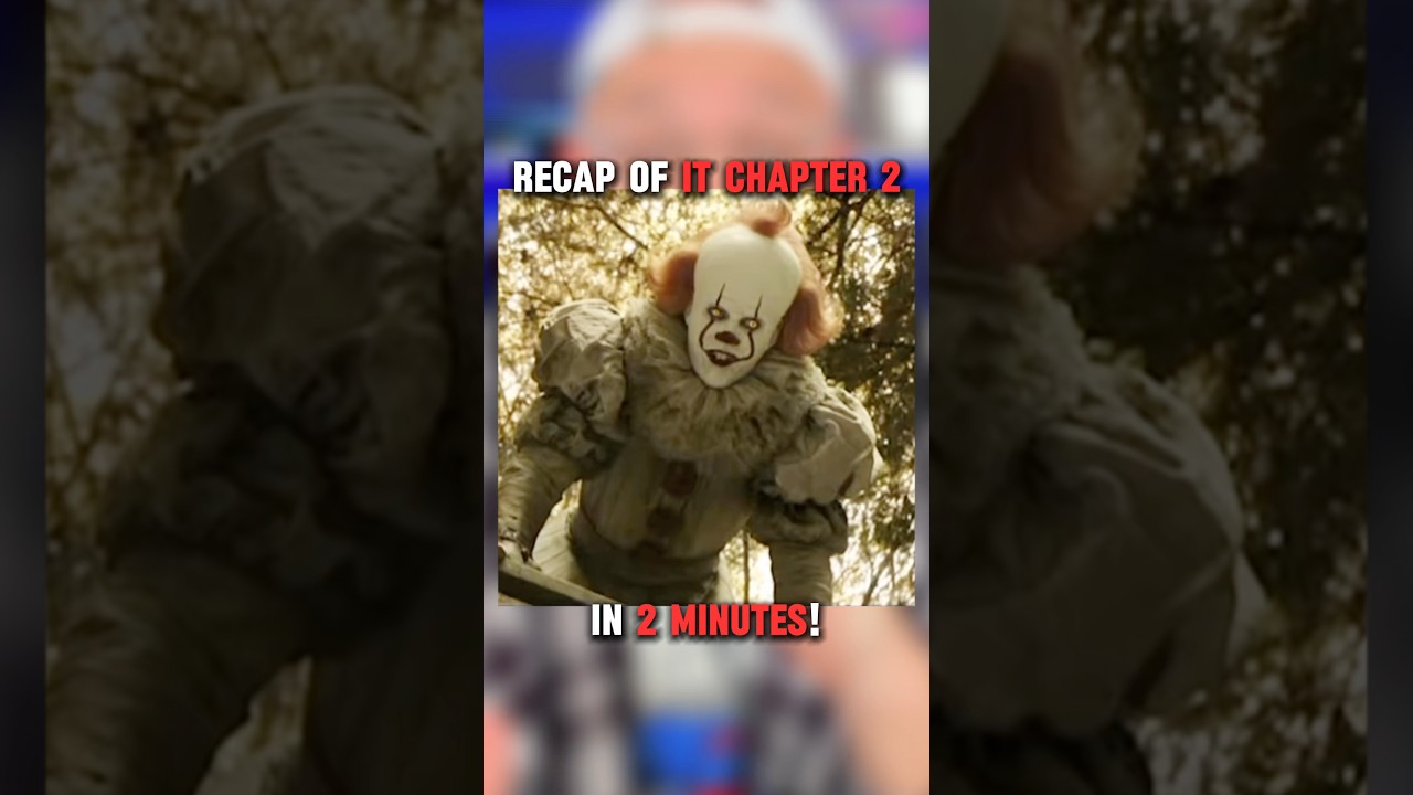 Recap of IT: CHAPTER TWO In TWO MINUTES!
