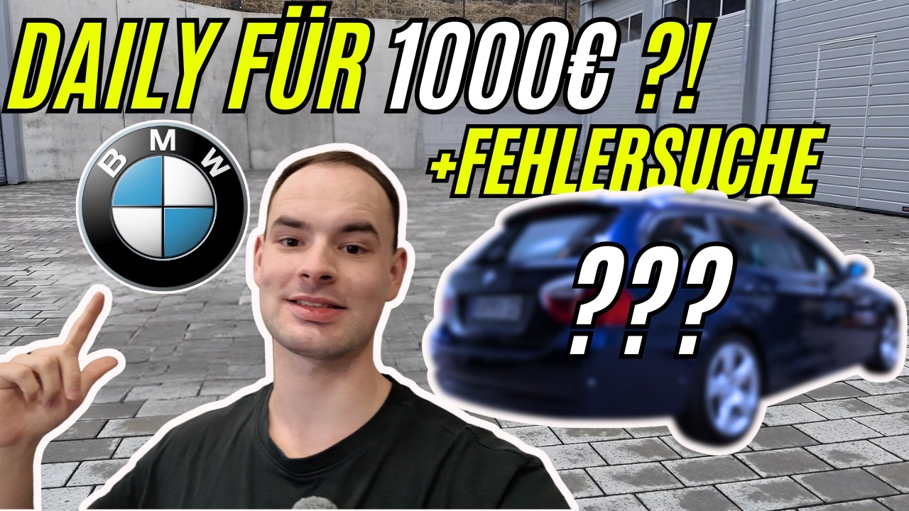 Ich habe ein Autokaufproblem ! - Motor springt nicht an / BMW bereitet mir erstmal Kopfschmerzen
