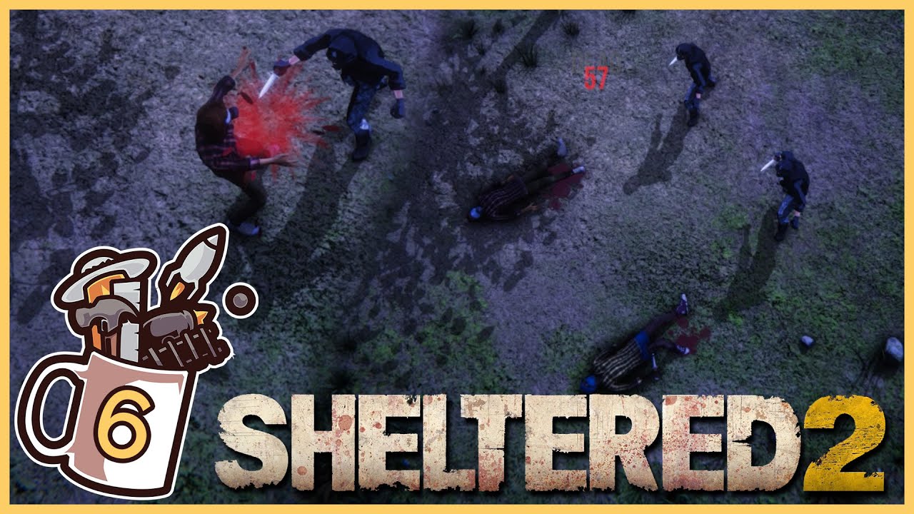 Critical Combat | Sheltered 2 #6 - Let's Play / Gameplay