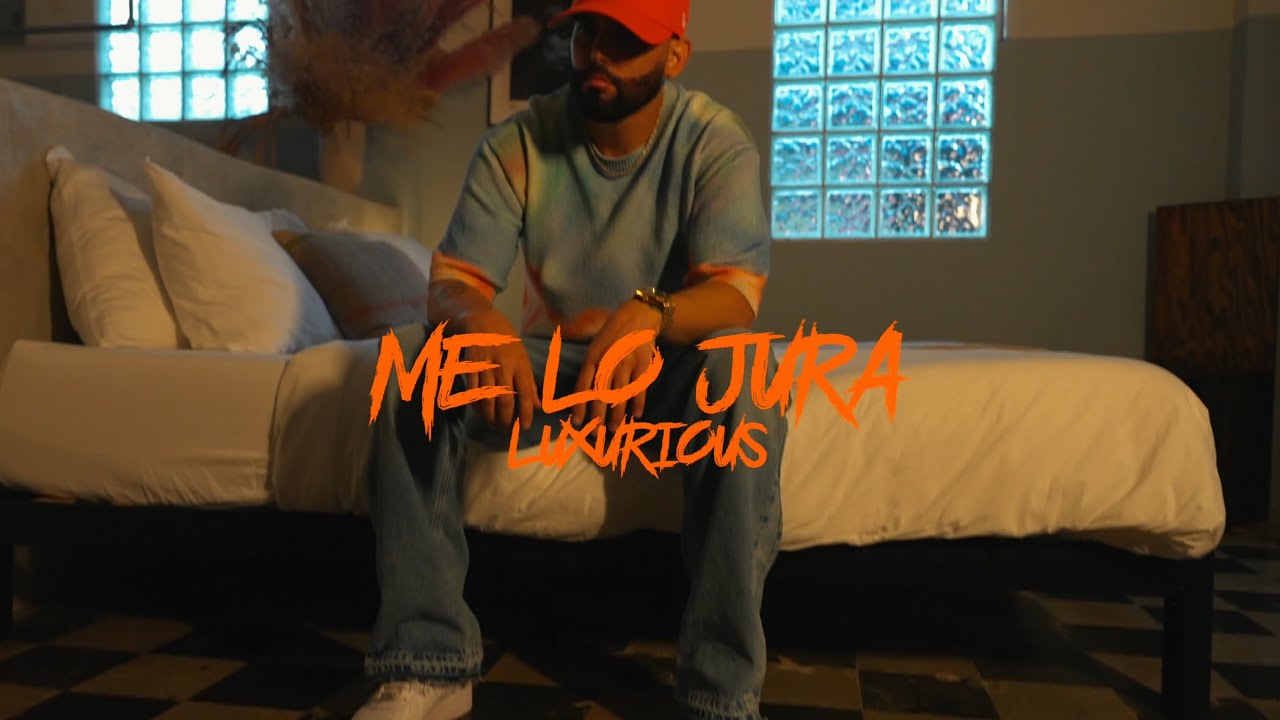 ME LO JURA - Luxurious