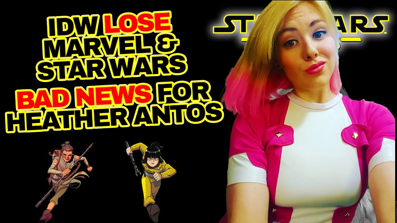 Star Wars Gone: IDW and Heather Antos Can't Catch A Break!
