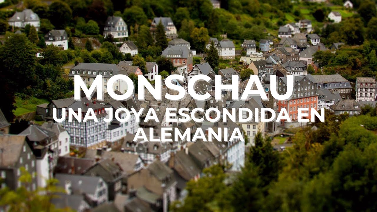 MONSCHAU una joya escondida en Alemania