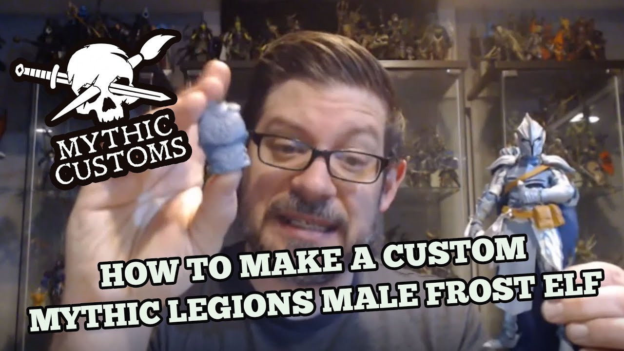 How to Make a Custom Mythic Legions Male Frost Elf