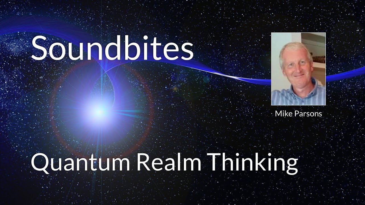 Quantum Realm Thinking
