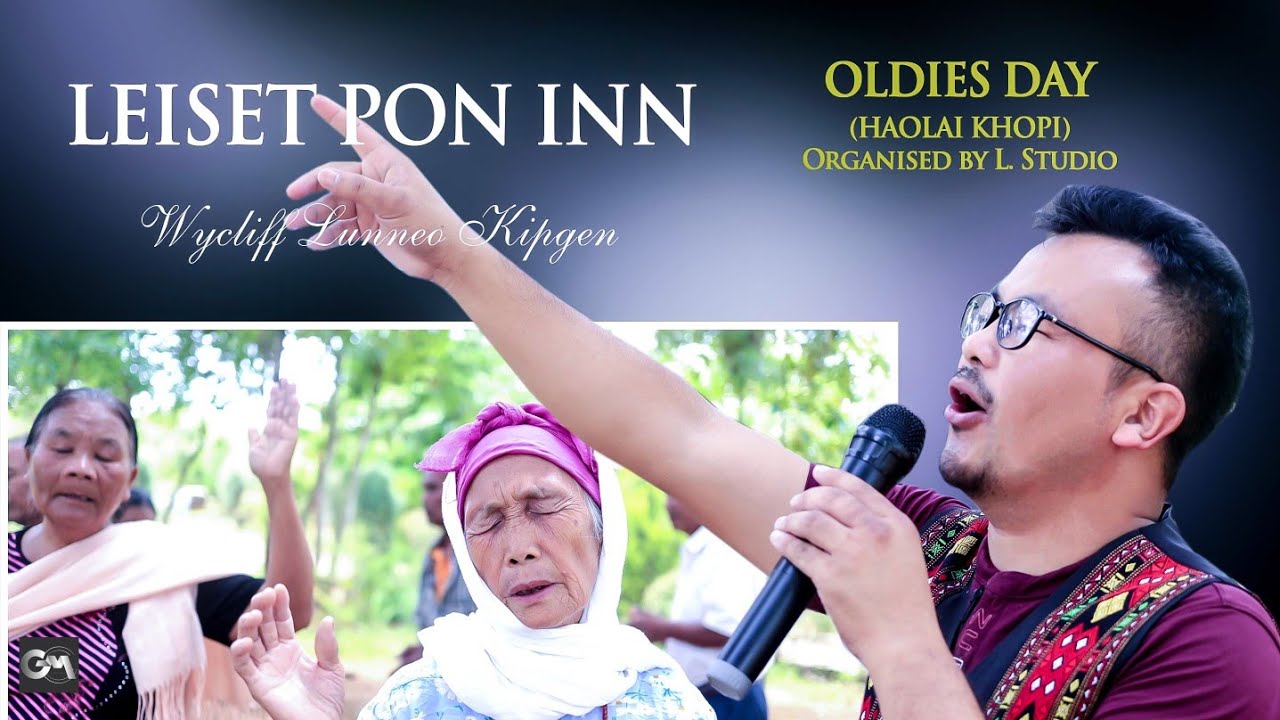 LEISET PON INN  | Wycliff Lunneo Kipgen | Video processed at GIBEON MEDIA
