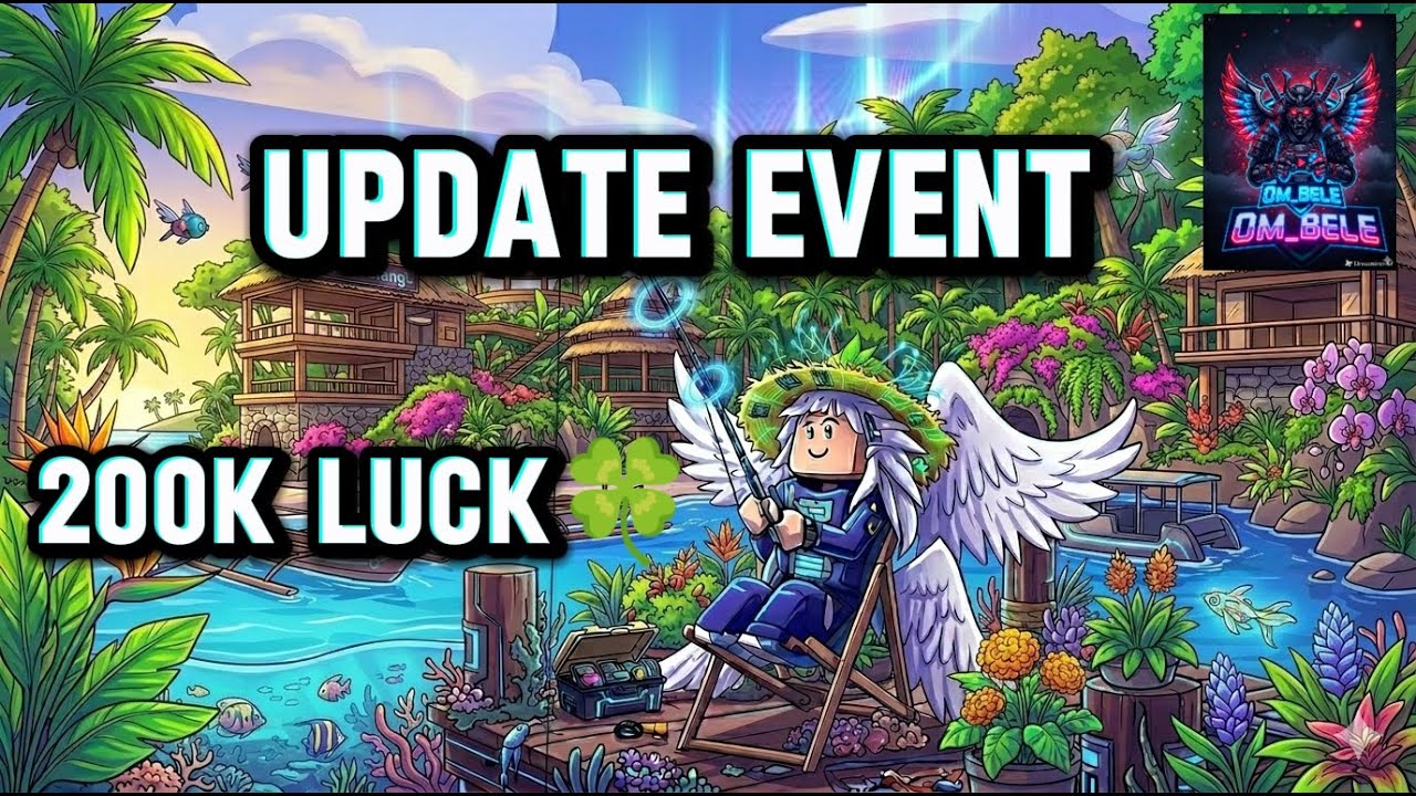 Update Event 🍀200K Luck