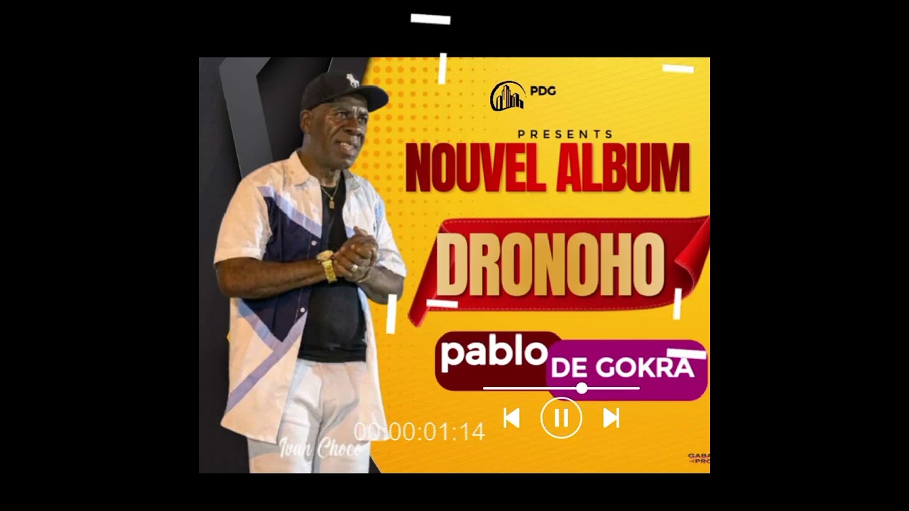 Pablo de Gokra Nouvel album : Drononho