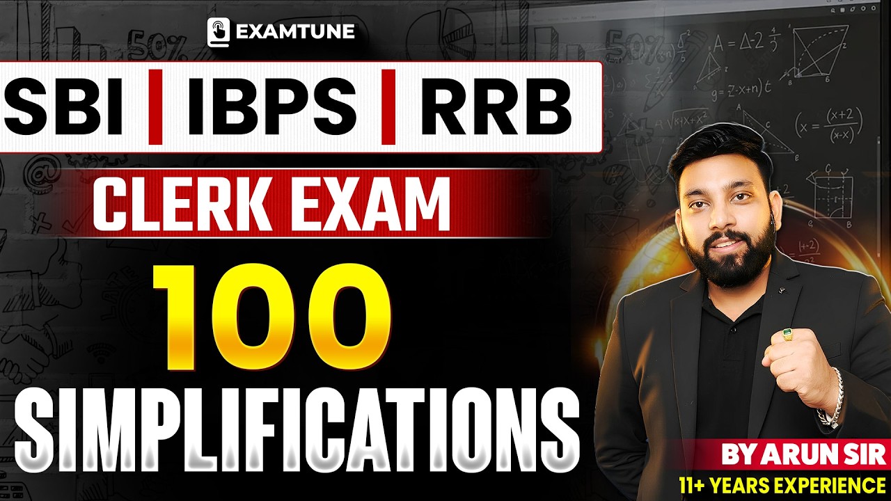 100 Simplification Questions in One Shot | SBI Clerk, IBPS Clerk, RRB Clerk 2026