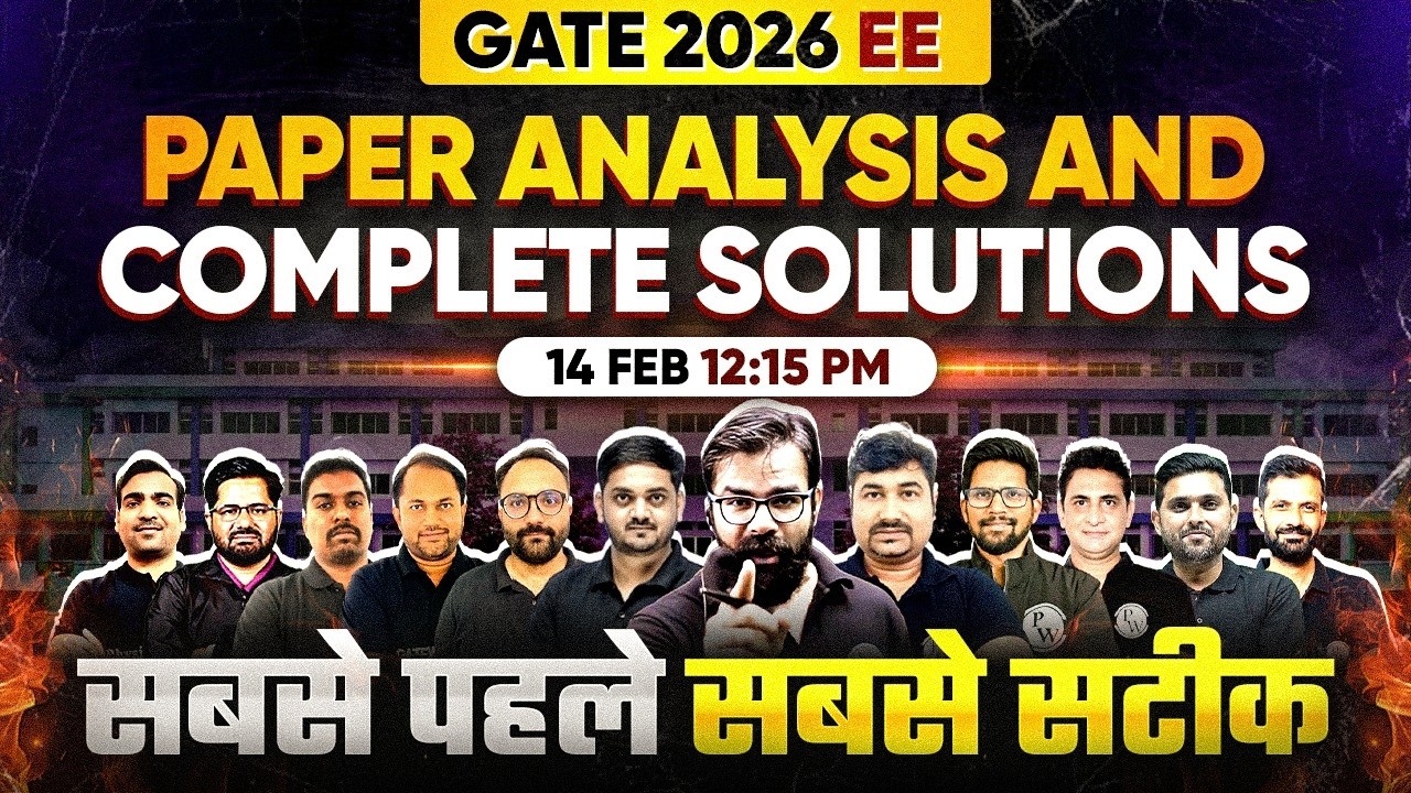 GATE 2026 EE Paper Analysis | GATE 2026 Electrical Engineering Exam Analysis & Paper Solutions