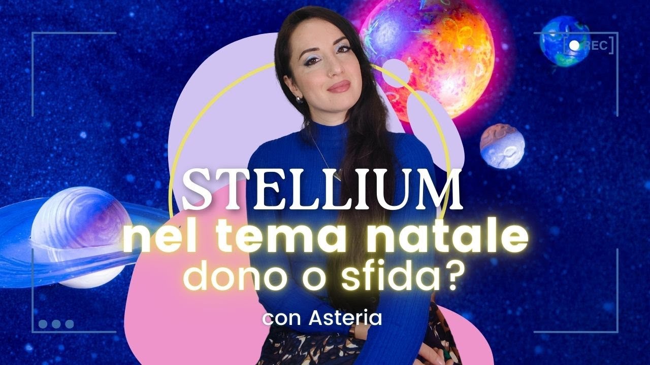 Stellium: la concentrazione di energia che pu&ograve; cambiare la tua vita